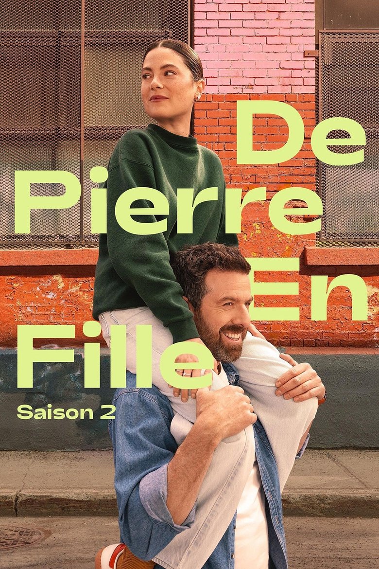 Episodes in De Pierre En Fille - Season 2 - Season 2 Poster of Episodes in De Pierre En Fille - Season 2 - Season 2