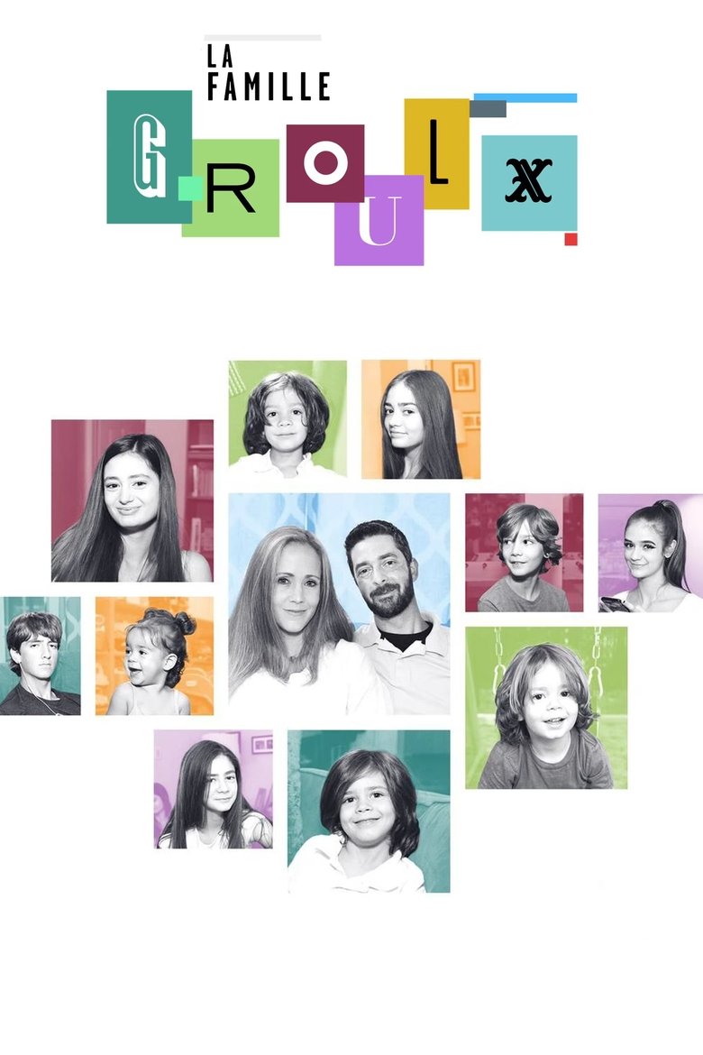 Episodes in La Famille Groulx - Season 8 - Season 8 Poster of Episodes in La Famille Groulx - Season 8 - Season 8