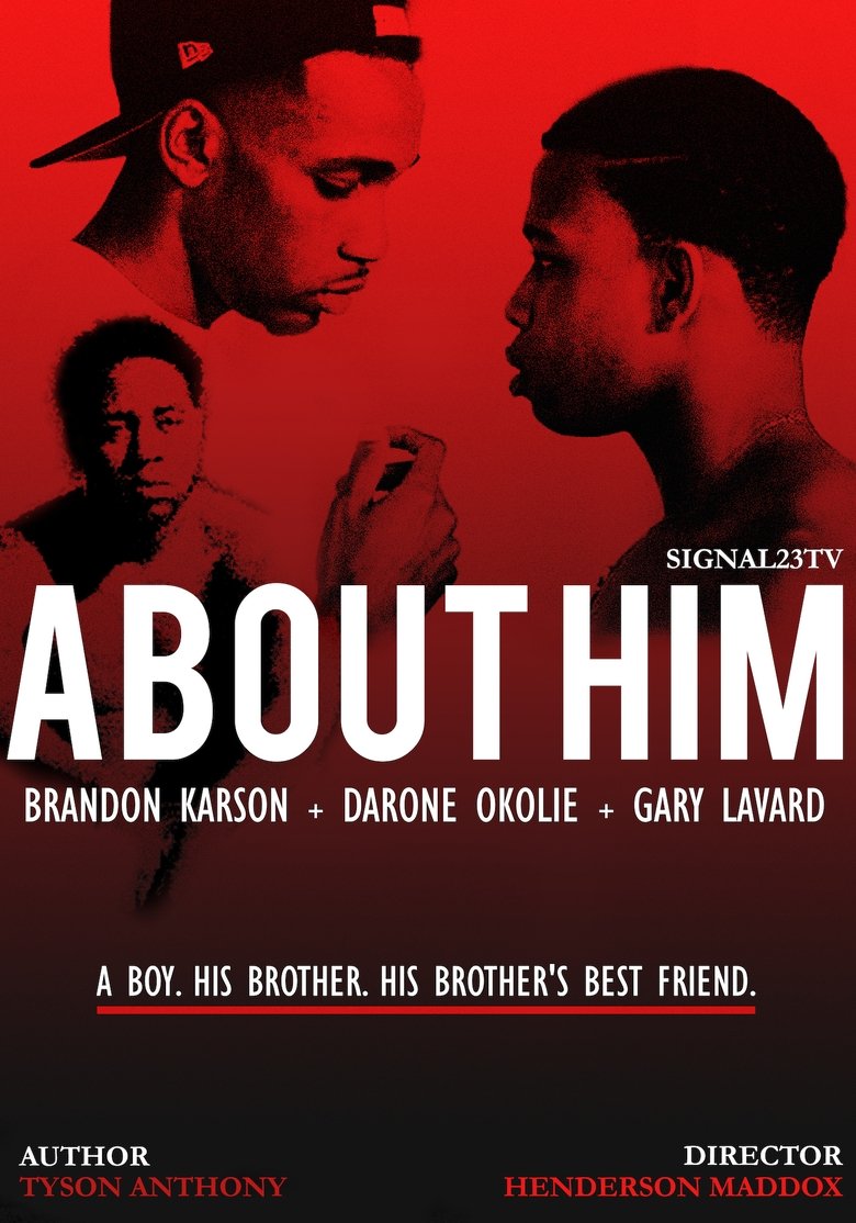 Episodes in About Him - Season 1 - Season 1 Poster of Episodes in About Him - Season 1 - Season 1