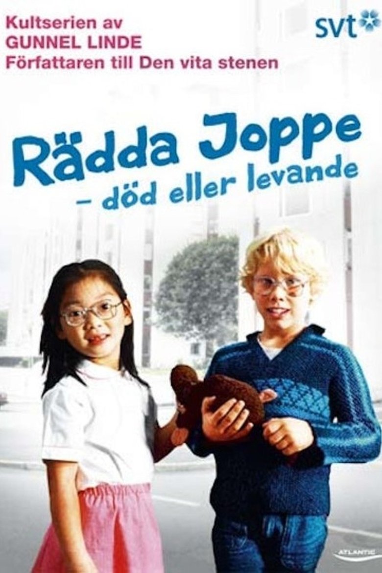 Rädda Joppe - död eller levande Poster of Rädda Joppe - död eller levande