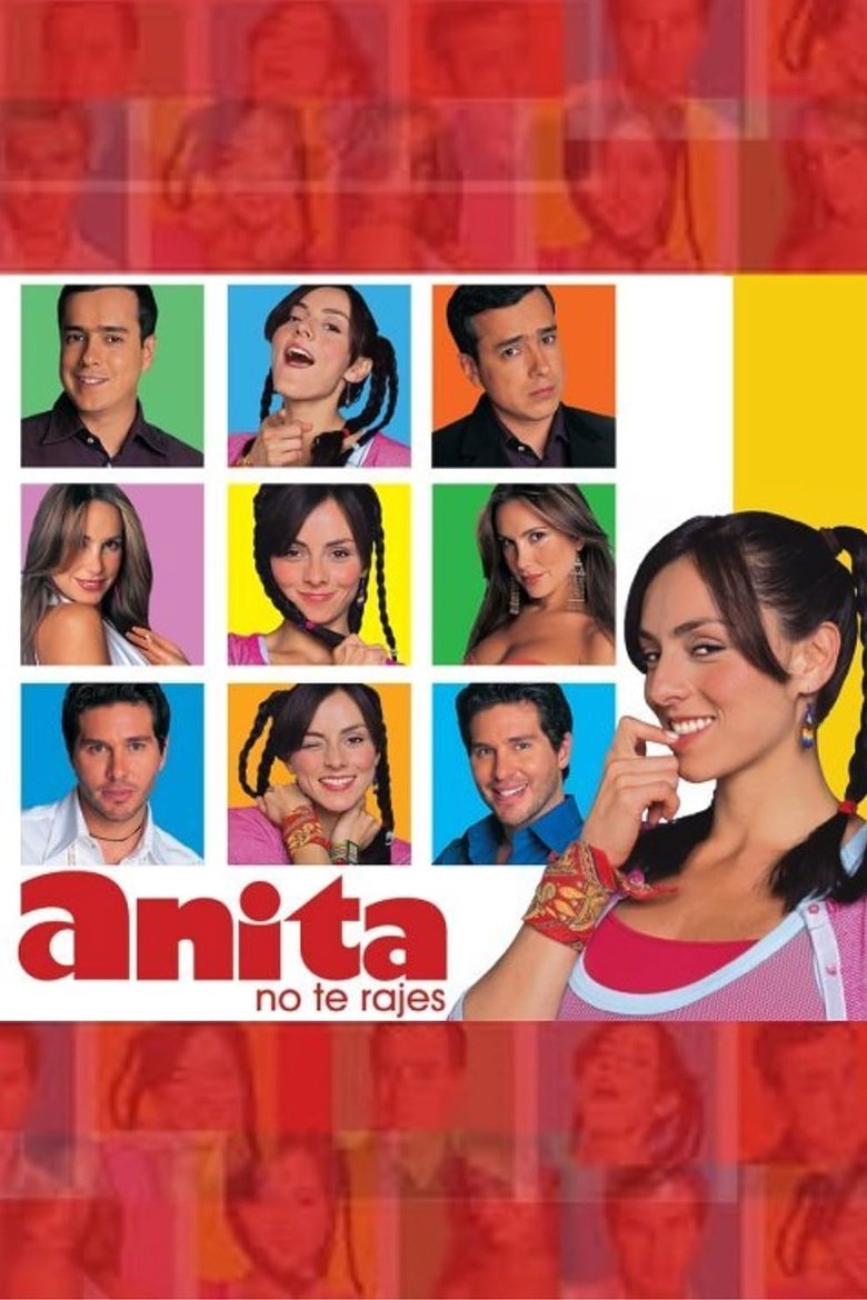 ¡Anita, no Te Rajes! Poster of ¡Anita, no Te Rajes!