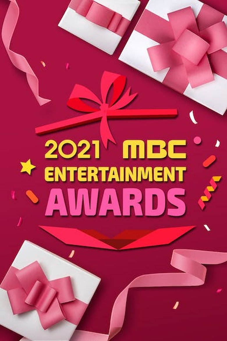 Episodes in MBC Entertainment Awards - Season 21 - 2021 - Season 21 - 2021 Poster of Episodes in MBC Entertainment Awards - Season 21 - 2021 - Season 21 - 2021