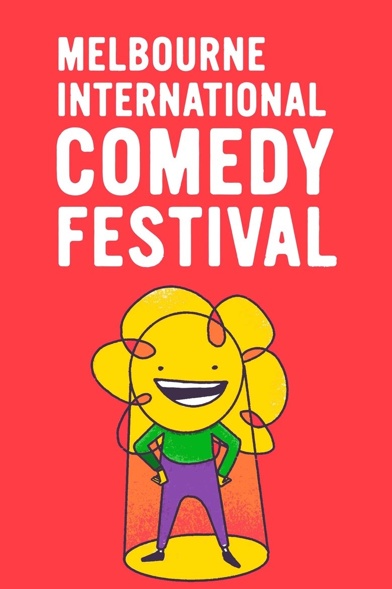 Episodes in Melbourne Comedy Festival - Series 2022 - Series 2022 Poster of Episodes in Melbourne Comedy Festival - Series 2022 - Series 2022