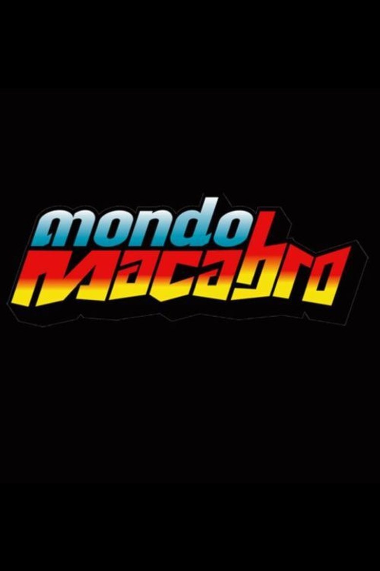 Mondo Macabro Poster of Mondo Macabro