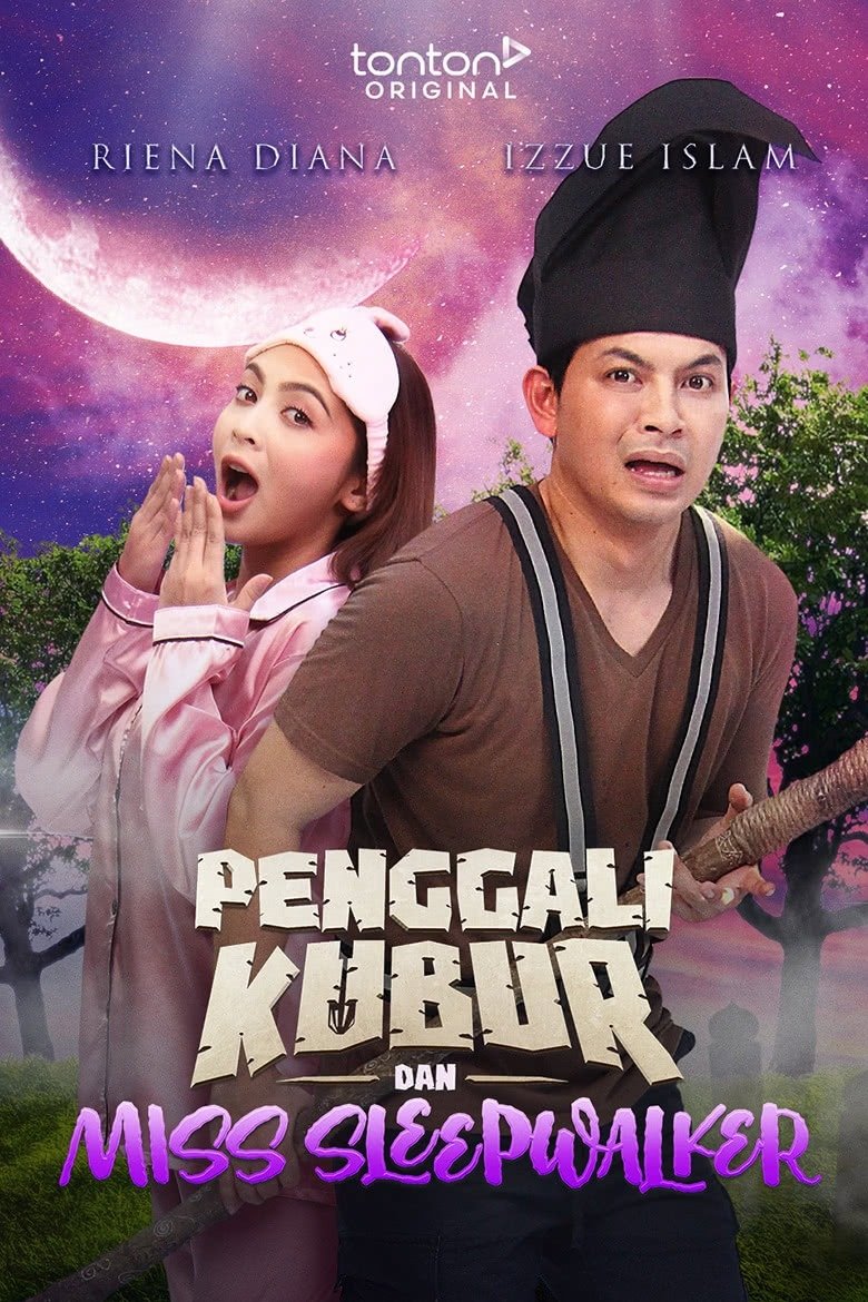 Penggali Kubur dan Miss Sleepwalker Poster of Penggali Kubur dan Miss Sleepwalker