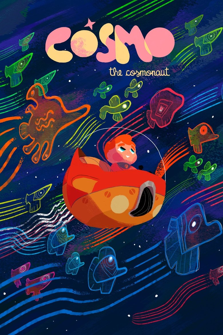 Cosmo - The Cosmonaut Poster of Cosmo - The Cosmonaut