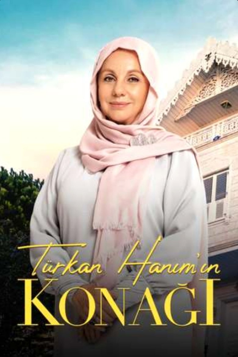 Türkan Hanım'ın Konağı Poster of Türkan Hanım'ın Konağı