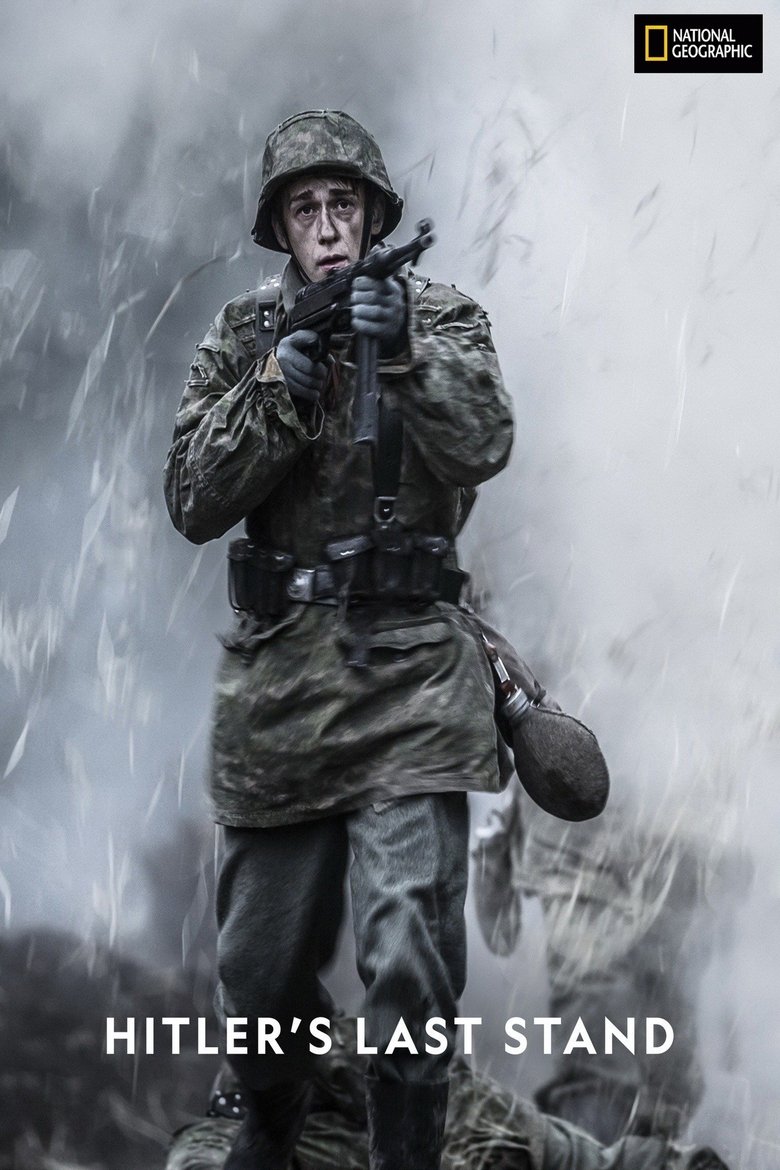 Episodes in Hitler's Last Stand - Season 4 - Season 4 Poster of Episodes in Hitler's Last Stand - Season 4 - Season 4