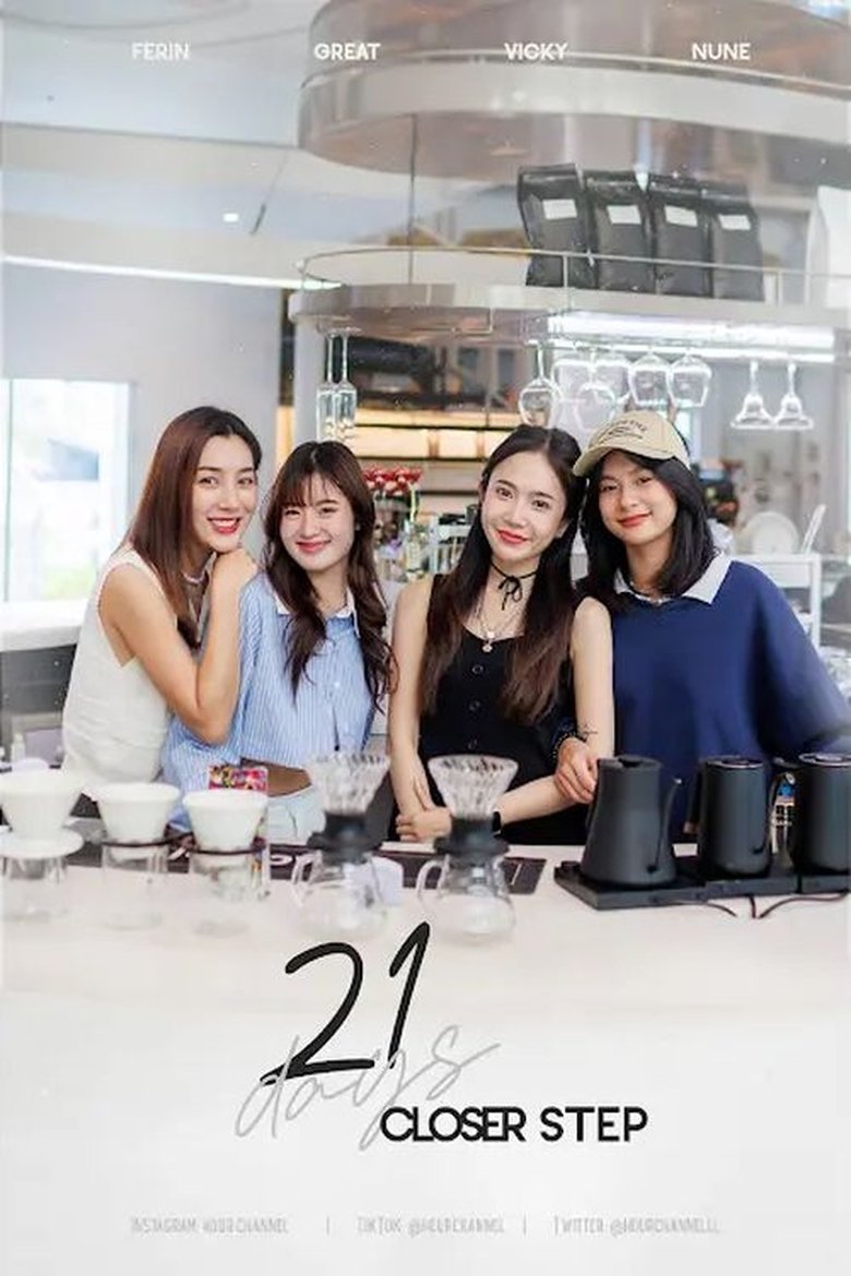 21 days Closer Step Poster of 21 days Closer Step