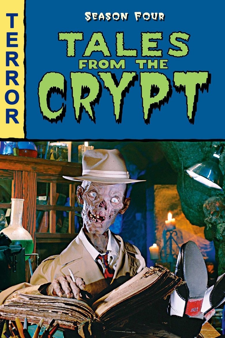 Episodes in Tales From The Crypt - Season 4 - Season 4 Poster of Episodes in Tales From The Crypt - Season 4 - Season 4