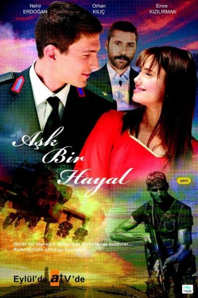 Aşk Bir Hayal Poster of Aşk Bir Hayal