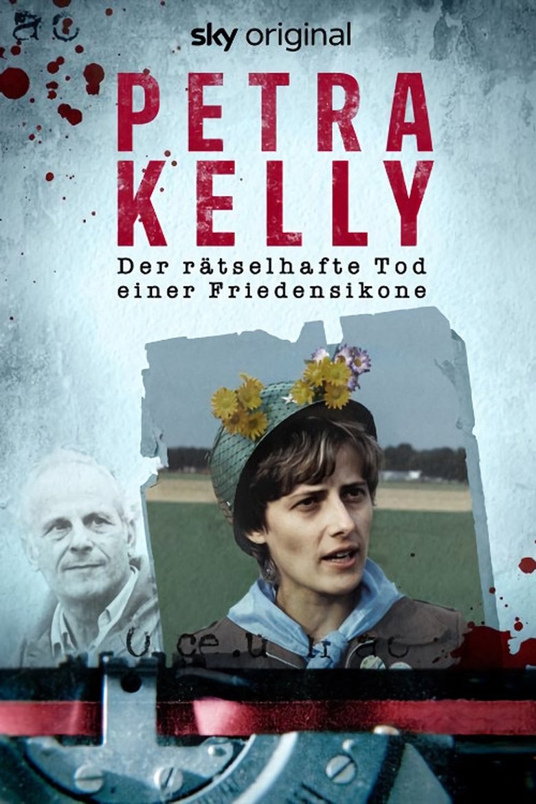 Petra Kelly – Der rätselhafte Tod einer Friedensikone Poster of Petra Kelly – Der rätselhafte Tod einer Friedensikone
