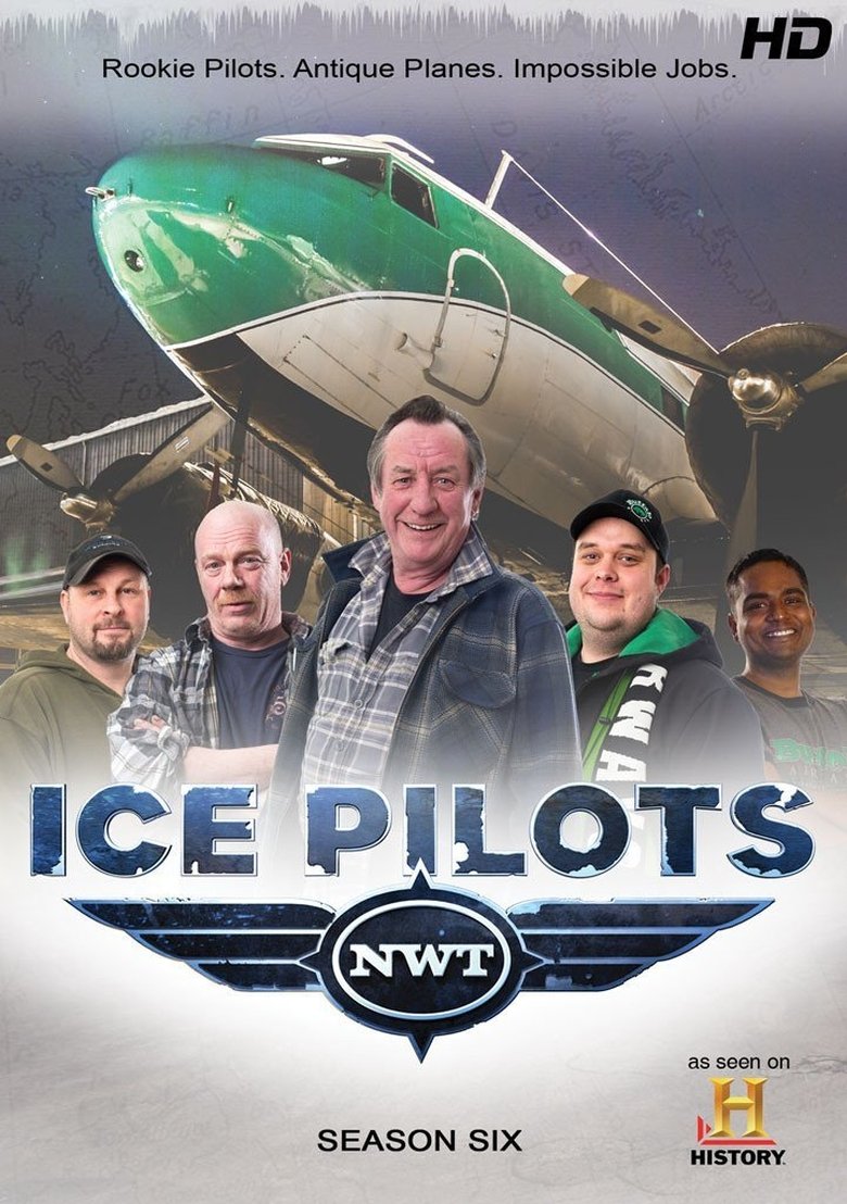 Episodes in Ice Pilots NWT - Season 6 - Season 6 Poster of Episodes in Ice Pilots NWT - Season 6 - Season 6