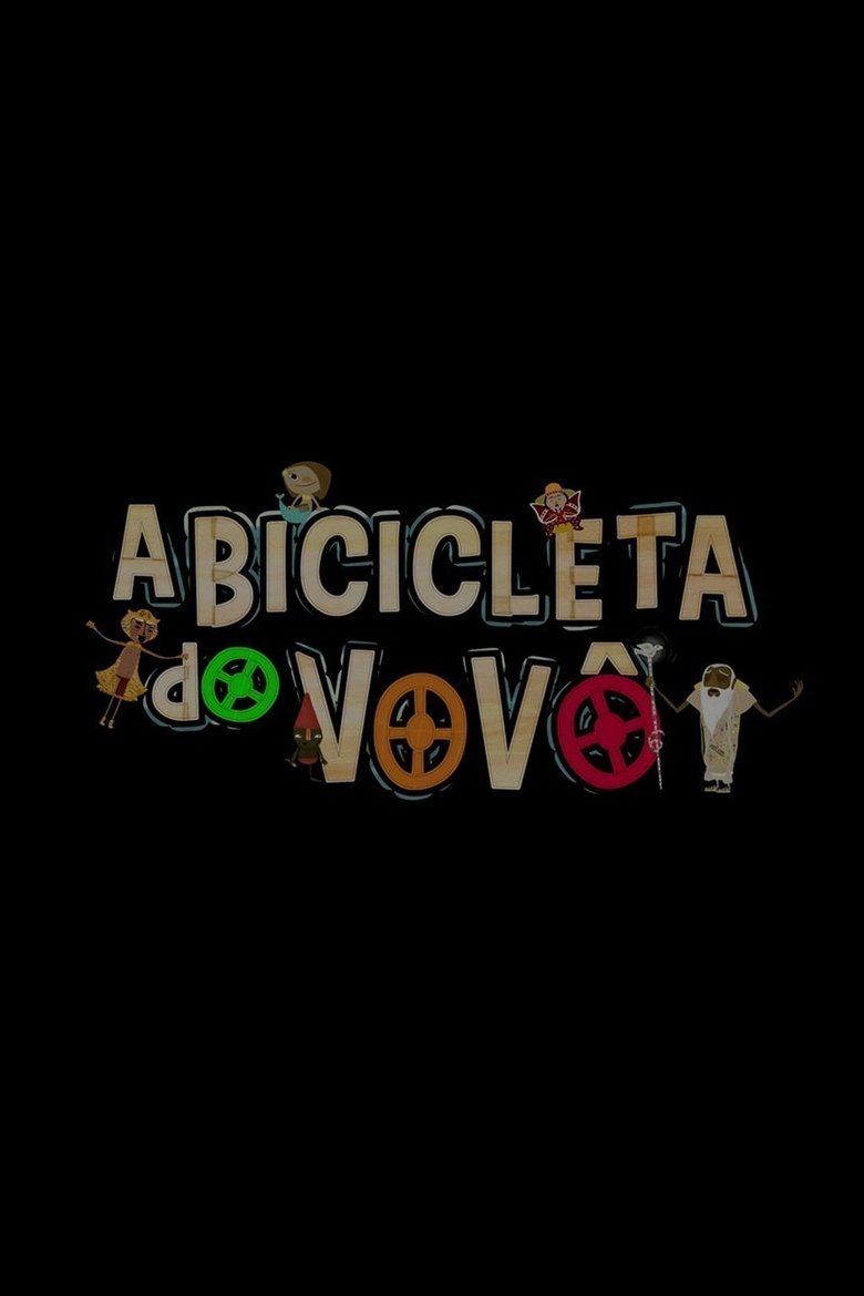 A Bicicleta do Vovô Poster of A Bicicleta do Vovô