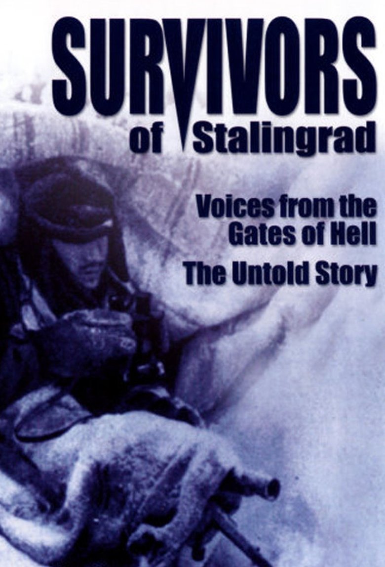 Episodes in Survivors Of Stalingrad - Season 1 - Season 1 Poster of Episodes in Survivors Of Stalingrad - Season 1 - Season 1
