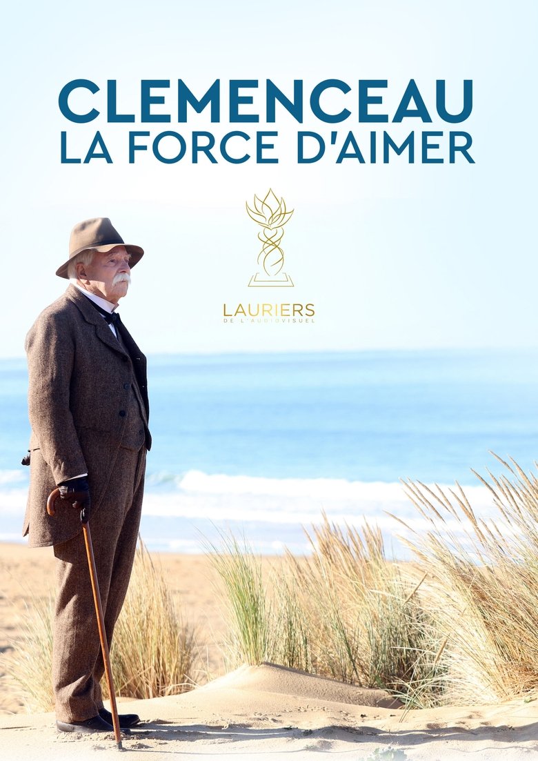 Clémenceau, la force d'aimer Poster of Clémenceau, la force d'aimer