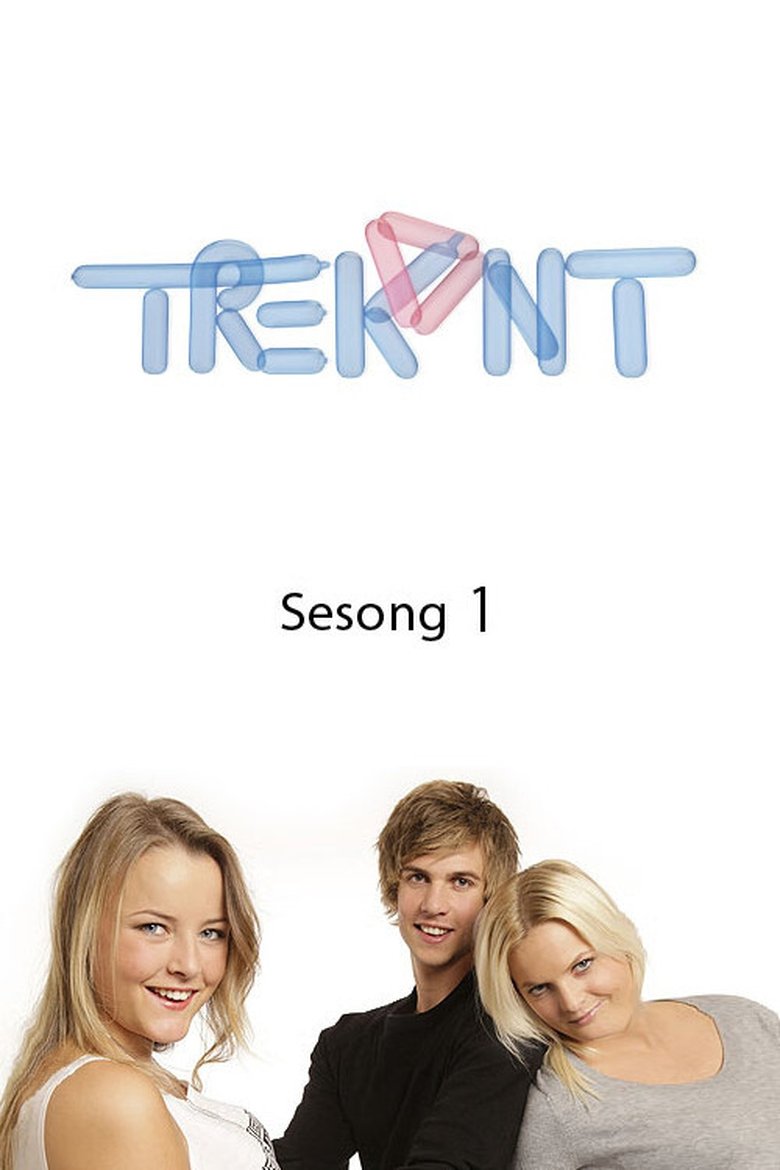 Episodes in Trekant - Season 1 - Season 1 Poster of Episodes in Trekant - Season 1 - Season 1