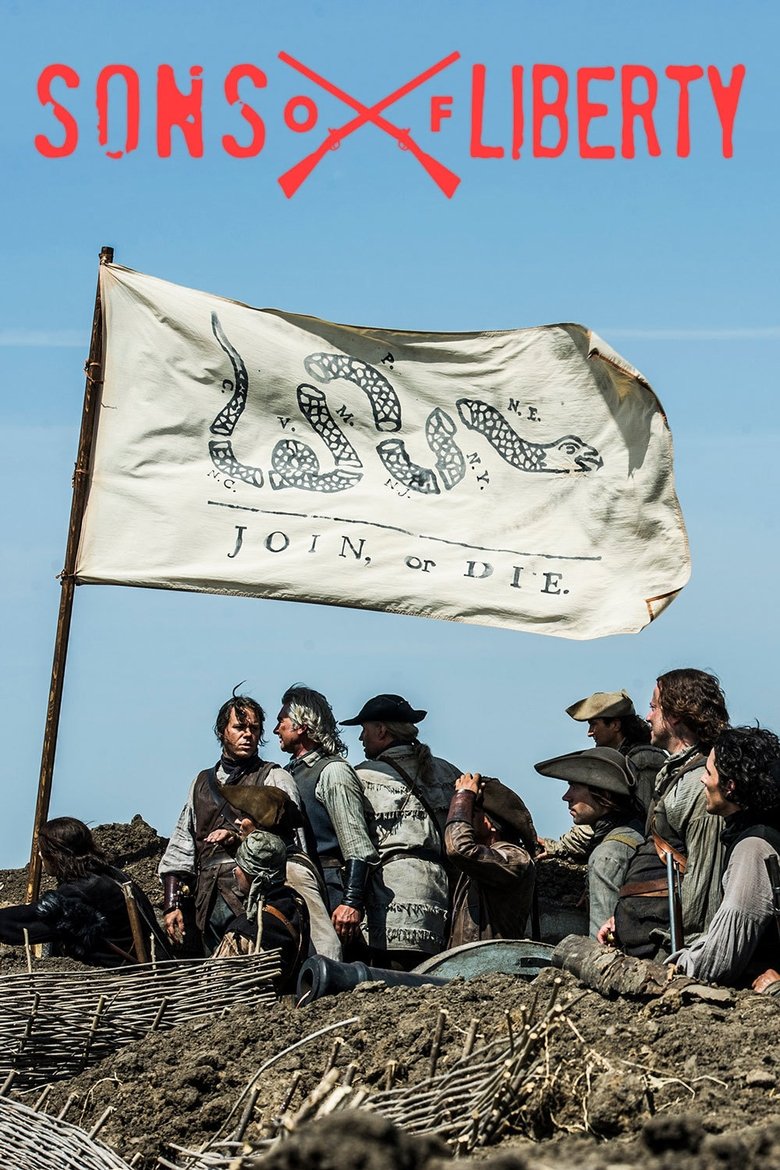 Episodes in Sons Of Liberty - Season 1 - Season 1 Poster of Episodes in Sons Of Liberty - Season 1 - Season 1