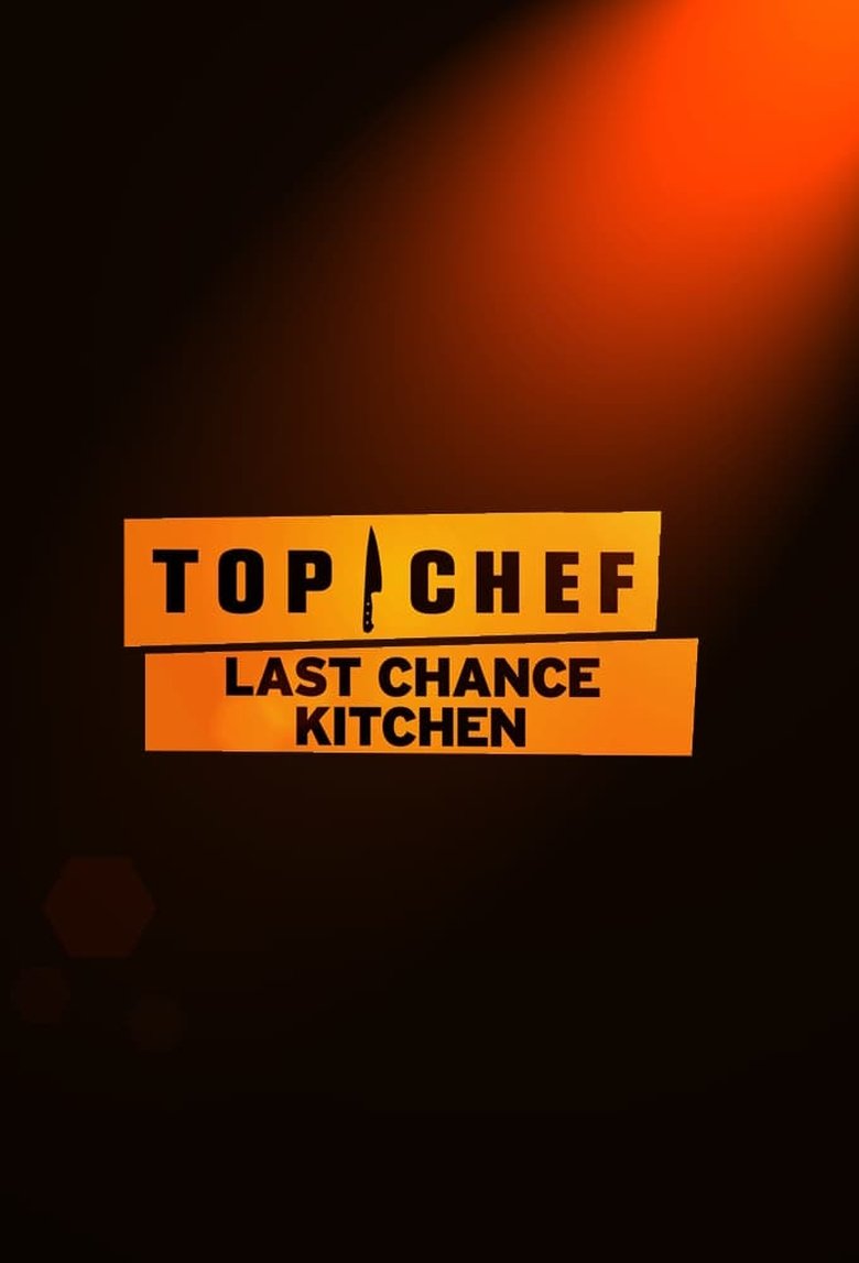 Episodes in Last Chance Kitchen - Season 9 - Season 9 Poster of Episodes in Last Chance Kitchen - Season 9 - Season 9