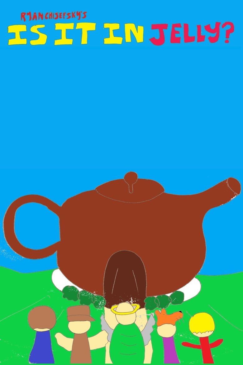 Is It In Jelly? Poster of Is It In Jelly?