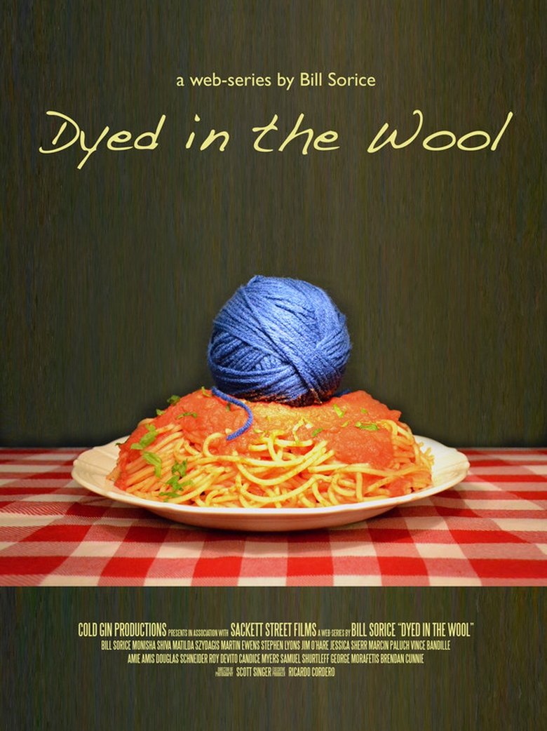 Dyed in the Wool Poster of Dyed in the Wool