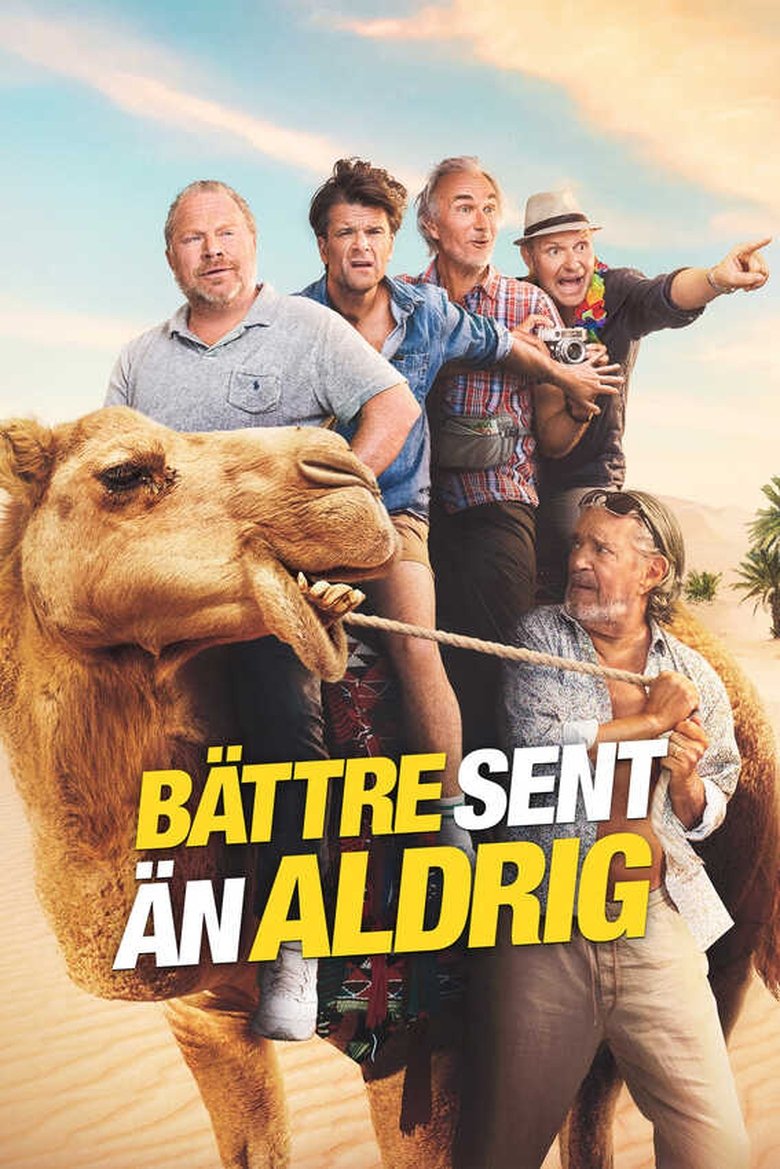 Bättre sent än aldrig Poster of Bättre sent än aldrig