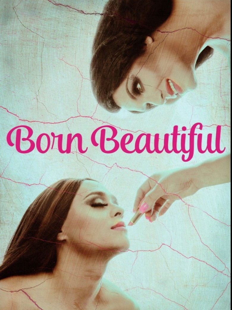 Born Beautiful Poster of Born Beautiful
