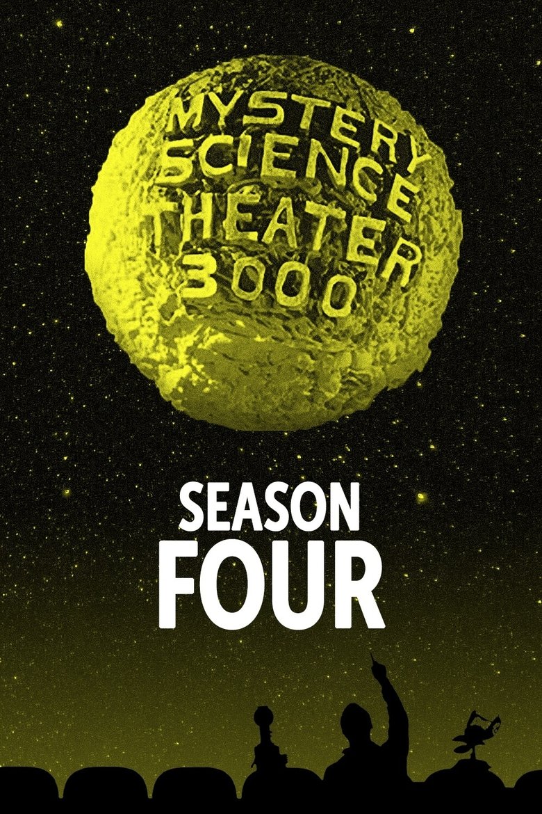 Episodes in Mystery Science Theater 3000 - Season 4 - Season 4 Poster of Episodes in Mystery Science Theater 3000 - Season 4 - Season 4
