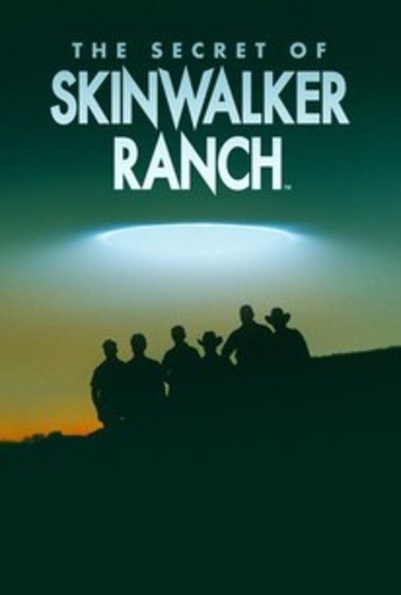 Episodes in The Secret Of Skinwalker Ranch - Season 6 - Season 6 Poster of Episodes in The Secret Of Skinwalker Ranch - Season 6 - Season 6