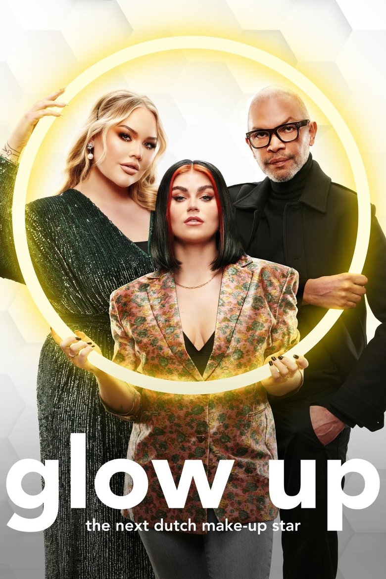 Glow Up: The Next Dutch Make-Up Star Poster of Glow Up: The Next Dutch Make-Up Star