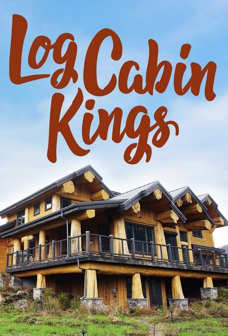 Log Cabin Kings Poster of Log Cabin Kings