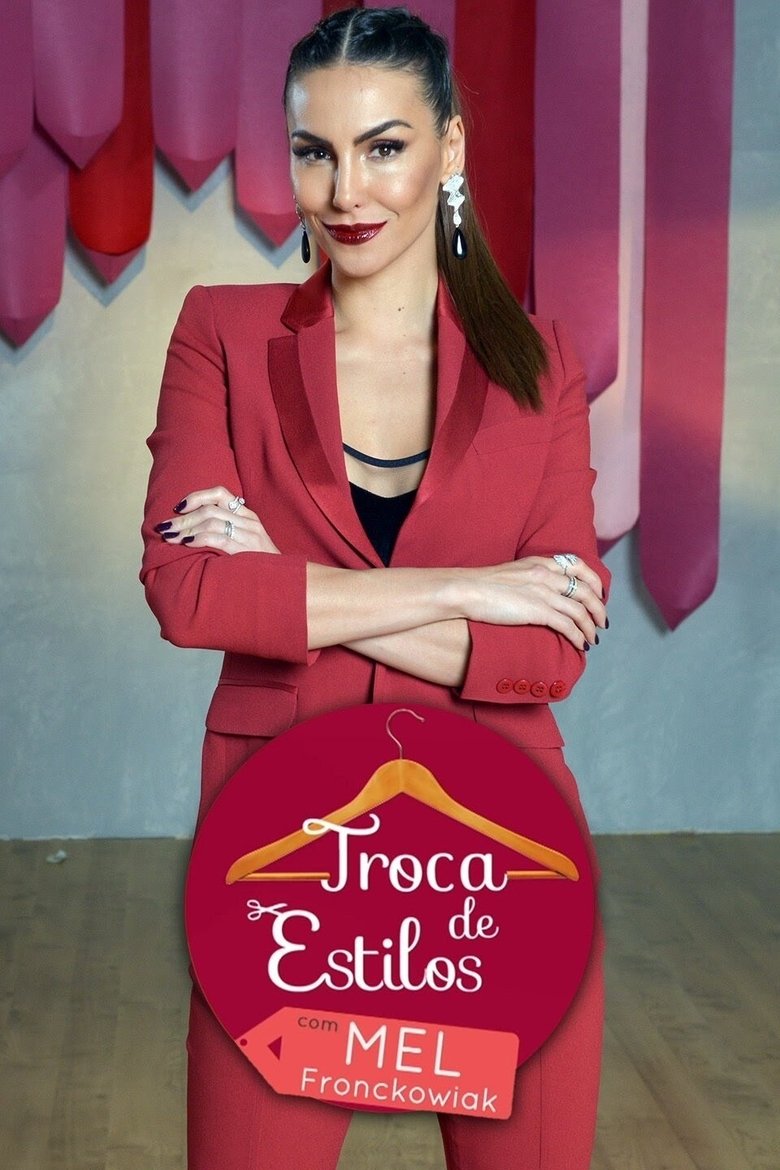 Episodes in Troca De Estilos - Season 3 - Season 3 Poster of Episodes in Troca De Estilos - Season 3 - Season 3