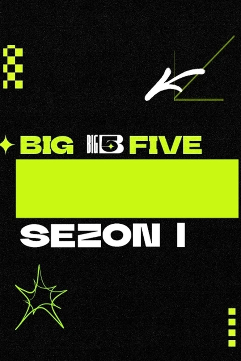 Episodes in Big5 Türkiye - Season 1 - Season 1 Poster of Episodes in Big5 Türkiye - Season 1 - Season 1