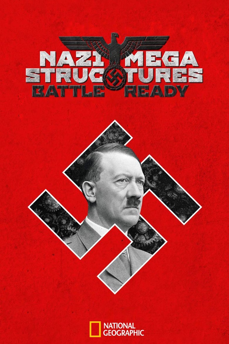 Nazi Megastructures: Battle Ready Poster of Nazi Megastructures: Battle Ready