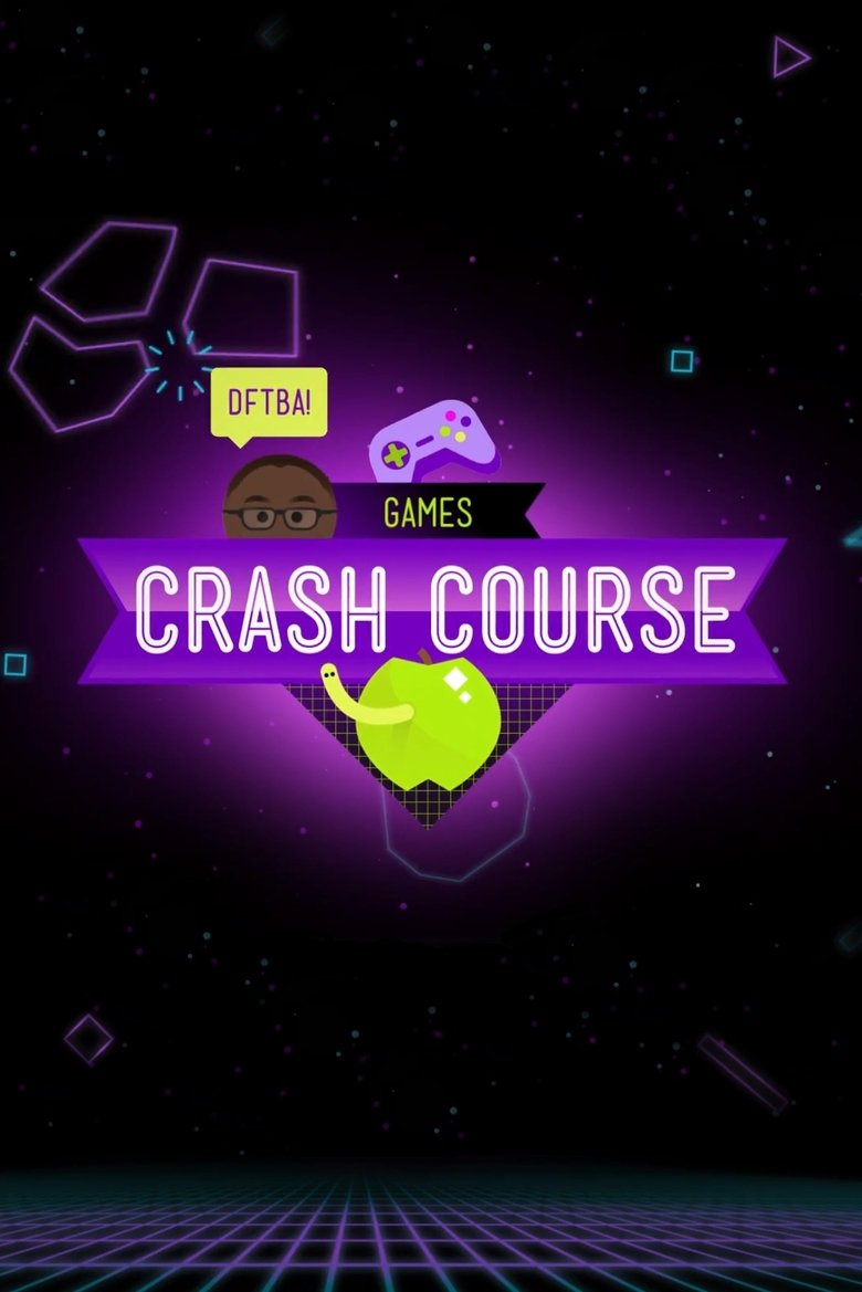 Crash Course Games Poster of Crash Course Games