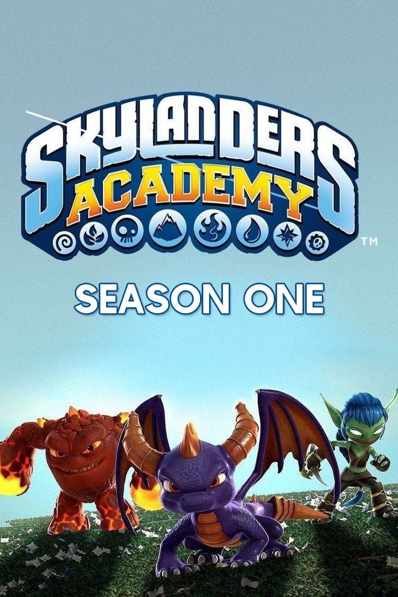 Episodes in Skylanders Academy - Season 1 - Season 1 Poster of Episodes in Skylanders Academy - Season 1 - Season 1