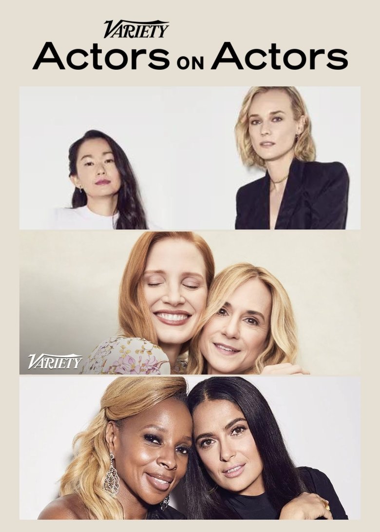 Episodes in Variety Studio Actors On Actors - Season 7 - Season 7 Poster of Episodes in Variety Studio Actors On Actors - Season 7 - Season 7