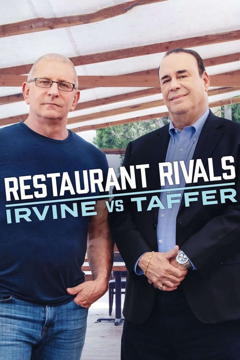 Episodes in Restaurant Rivals Irvine Vs. Taffer - Season 1 - Season 1 Poster of Episodes in Restaurant Rivals Irvine Vs. Taffer - Season 1 - Season 1