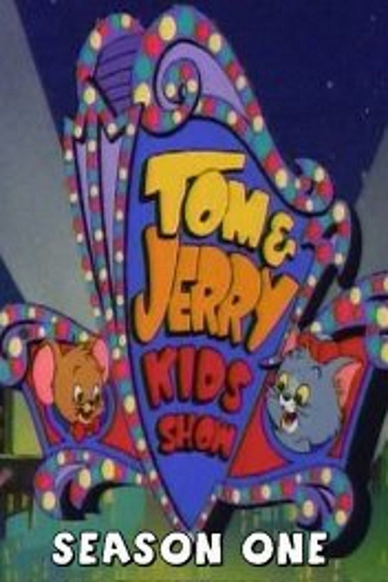 Episodes in Tom & Jerry Kids Show - Season 1 - Season 1 Poster of Episodes in Tom & Jerry Kids Show - Season 1 - Season 1