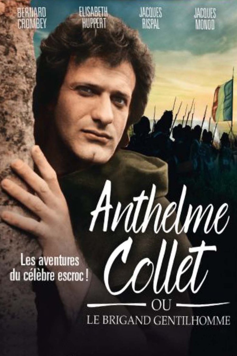 Anthelme Collet ou le brigand gentilhomme Poster of Anthelme Collet ou le brigand gentilhomme