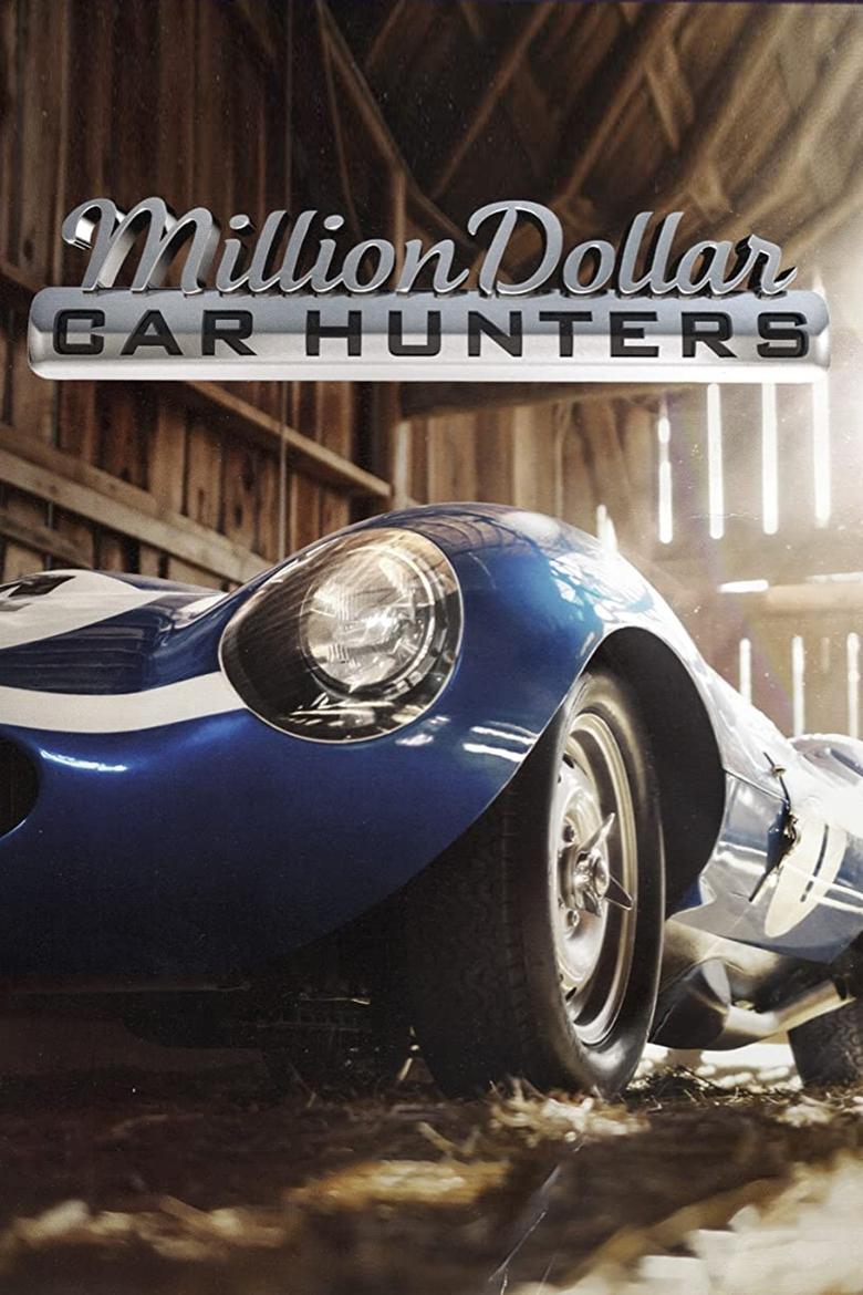 Million Dollar Car Hunters Poster of Million Dollar Car Hunters