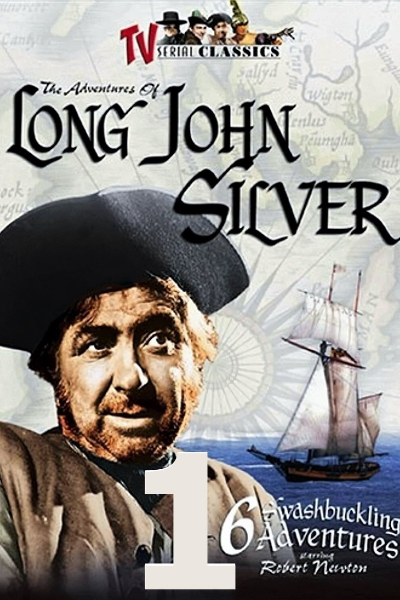 Episodes in The Adventures Of Long John Silver - Season 1 - Season 1 Poster of Episodes in The Adventures Of Long John Silver - Season 1 - Season 1