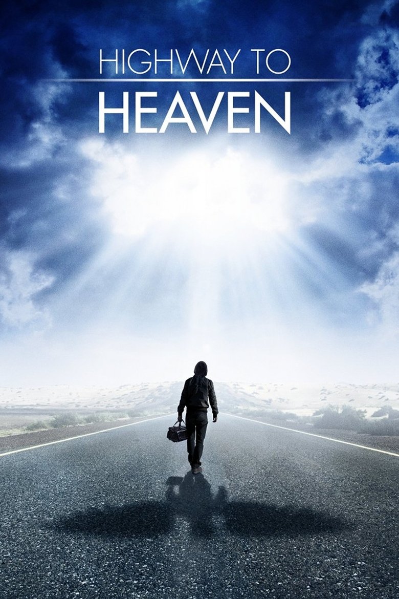 Highway to Heaven Poster of Highway to Heaven