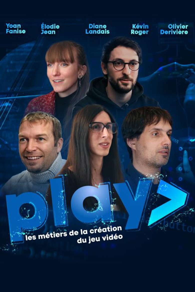 PLAY - Les métiers de la création du jeu vidéo Poster of PLAY - Les métiers de la création du jeu vidéo