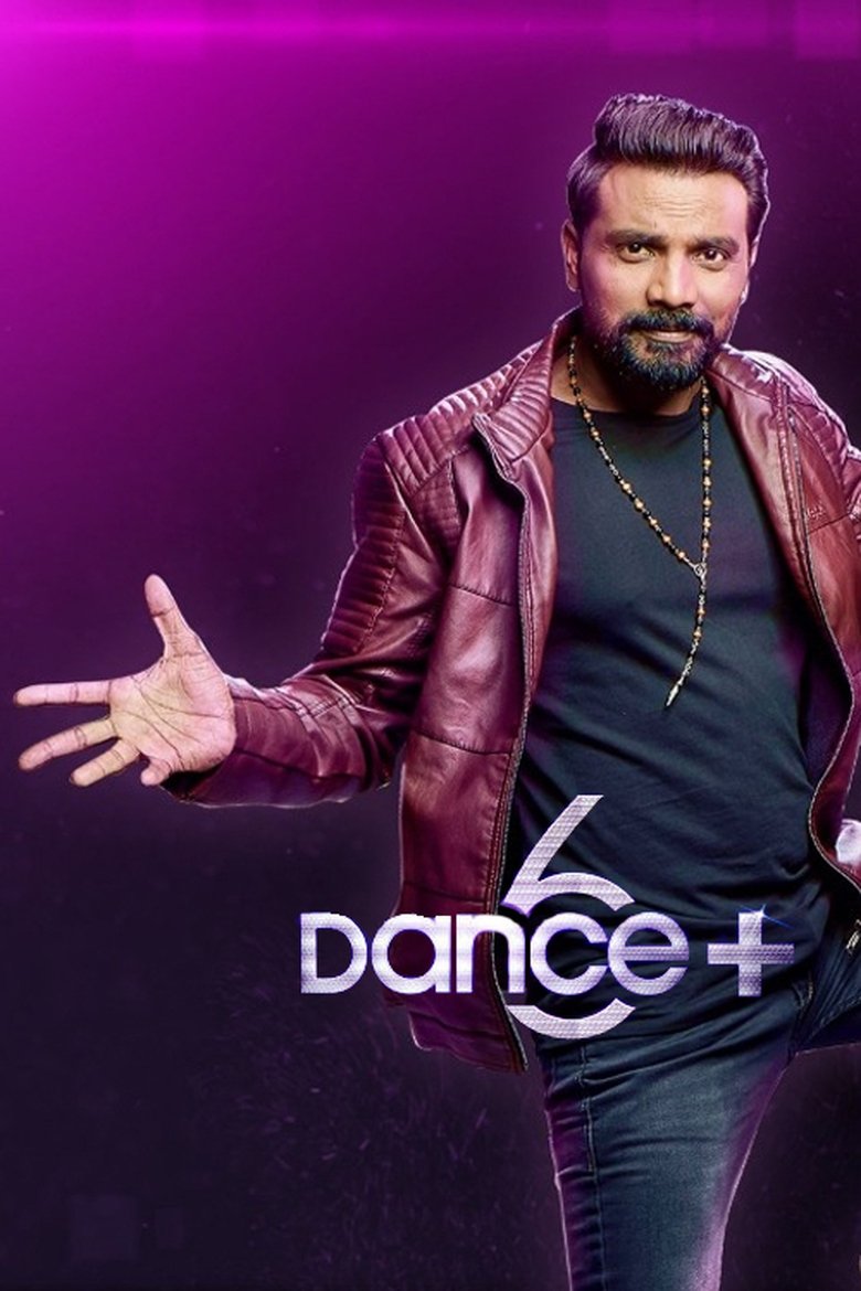 Episodes in Dance Plus - Season 6 - Season 6 Poster of Episodes in Dance Plus - Season 6 - Season 6