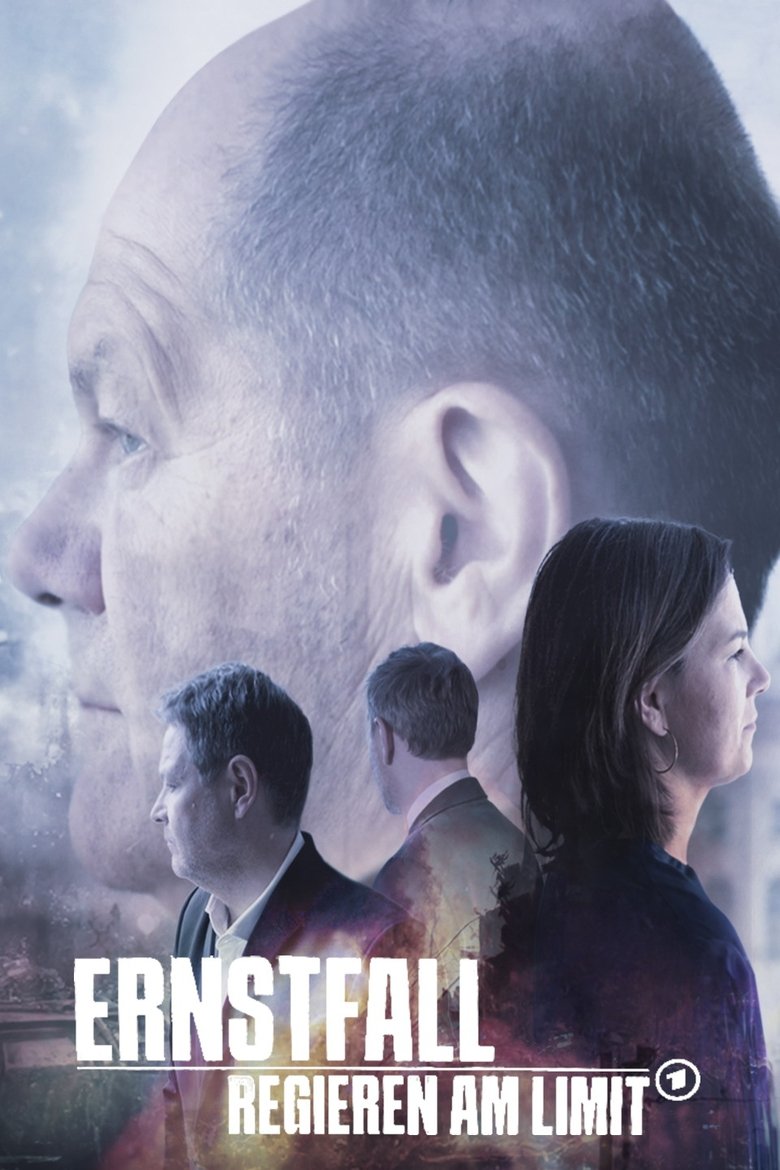 Ernstfall – Regieren am Limit Poster of Ernstfall – Regieren am Limit