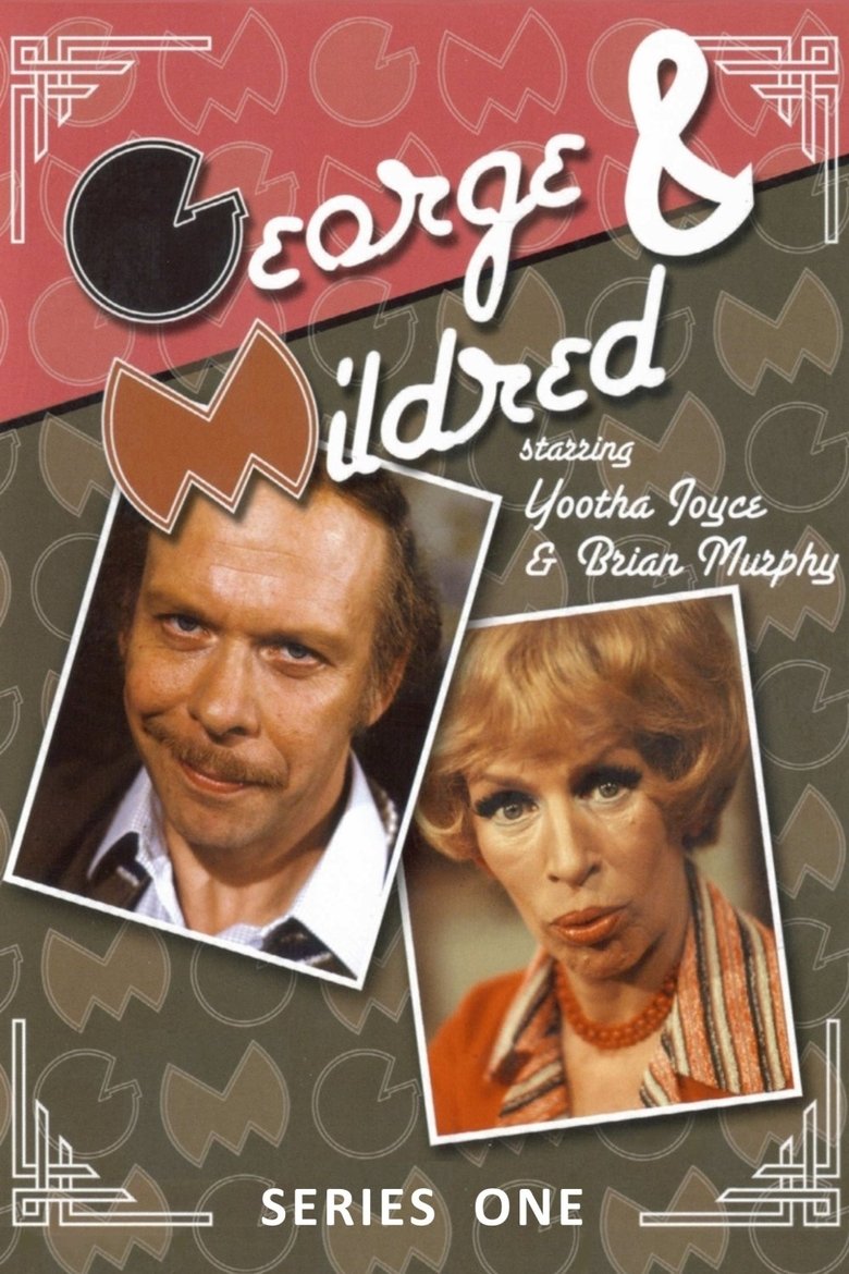 Episodes in George And Mildred - Season 1 - Season 1 Poster of Episodes in George And Mildred - Season 1 - Season 1