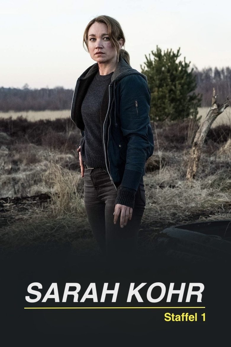 Episodes in Sarah Kohr - Season 1 - Season 1 Poster of Episodes in Sarah Kohr - Season 1 - Season 1