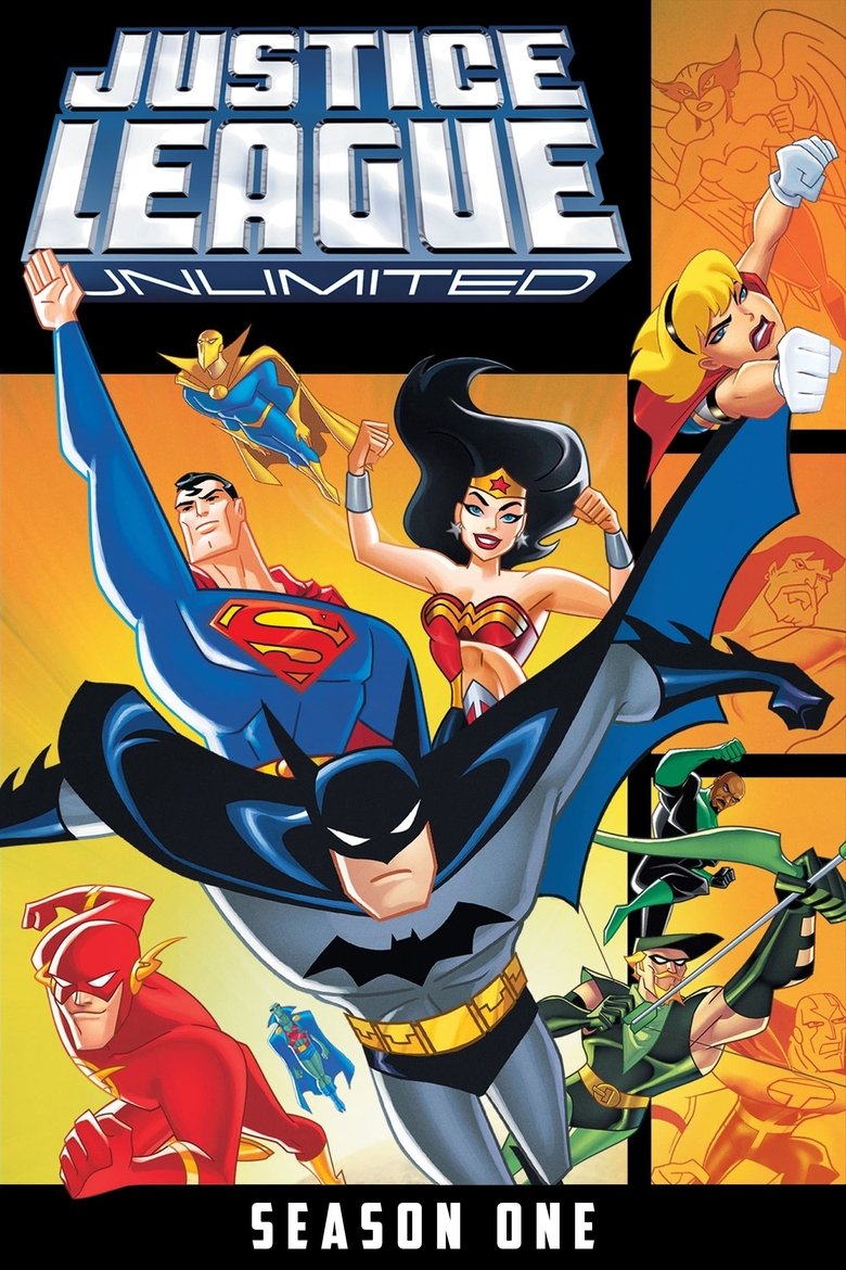 Episodes in Justice League Unlimited - Season 1 - Season 1 Poster of Episodes in Justice League Unlimited - Season 1 - Season 1