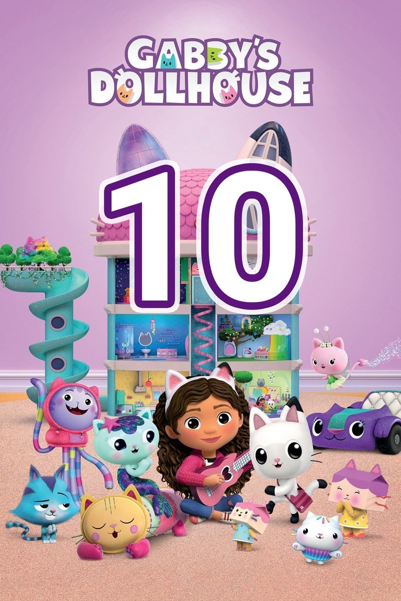 Episodes in Gabby's Dollhouse - Season 10 - Season 10 Poster of Episodes in Gabby's Dollhouse - Season 10 - Season 10